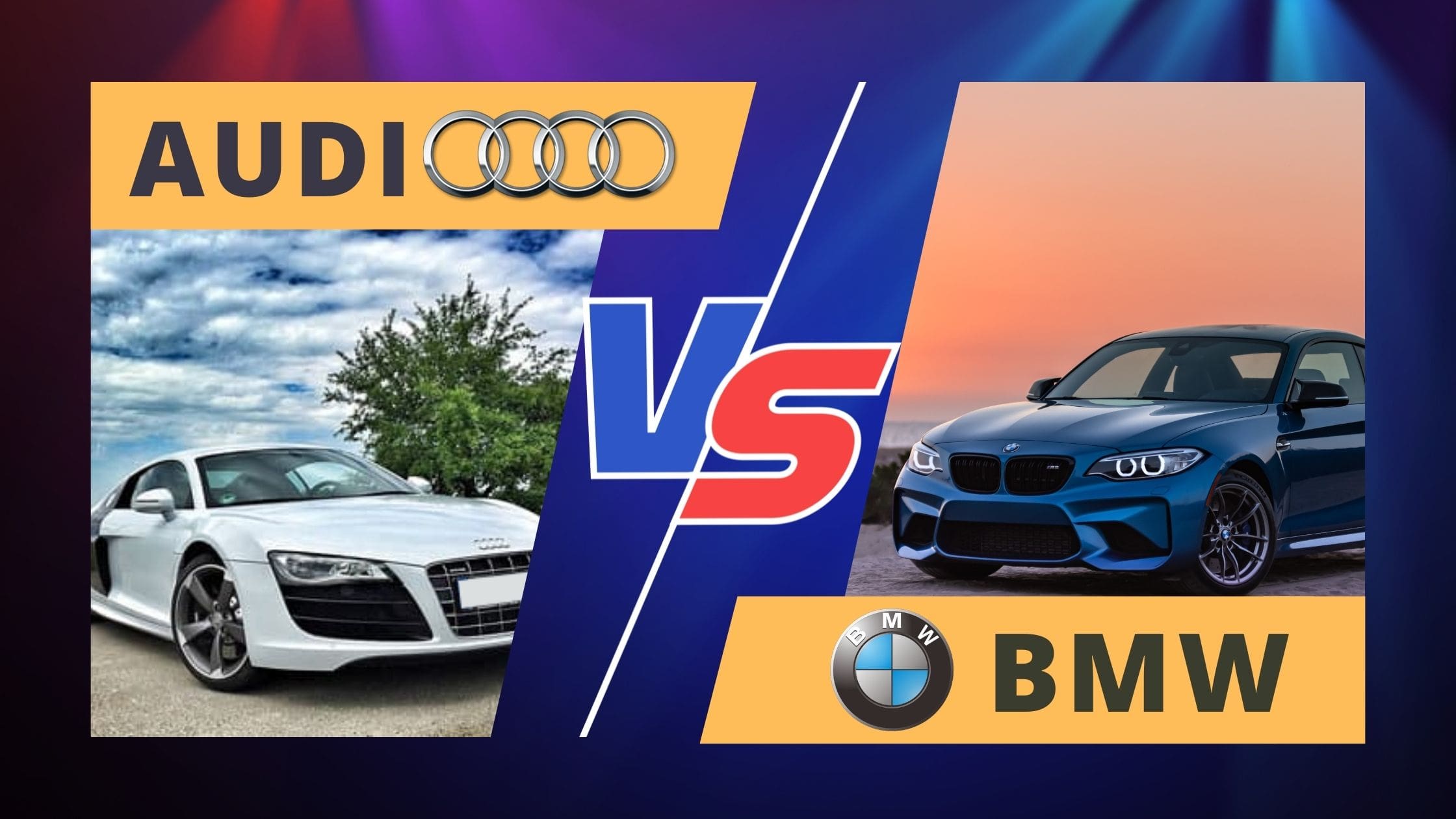 Audi vs BMW: Which One is a Spot-On for You?