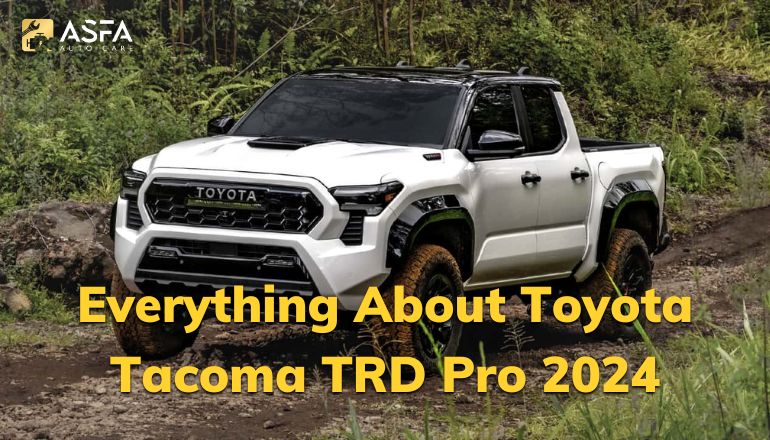 2024 Toyota Tacoma TRD Pro: Everything you need to know Before Booking