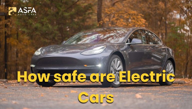 How Safe are Electric Cars?