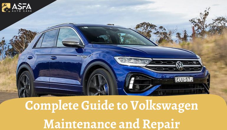 Complete Guide to Volkswagen Maintenance and Repair