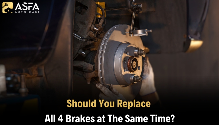 Should You Replace All 4 Brakes at The Same Time?